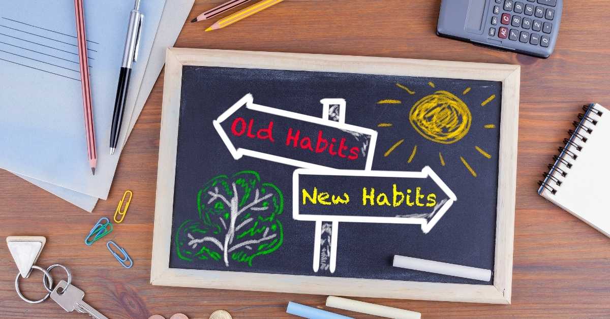 Ways To Build New Habits