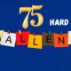 75 Hard Challenge Guide